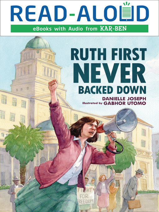 Title details for Ruth First Never Backed Down by Danielle Joseph - Available